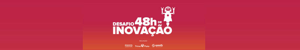 Desafio 48h de Inovação 2019